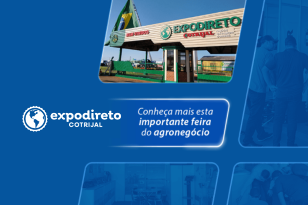 Expodireto Cotrijal 2026: Conheça um pouco mais sobre esta importante feira do agronegócio